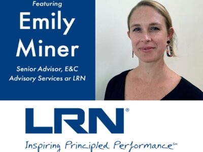 Featuring Emily Miner Senior Advisor, E&C Advisory Service ar LRN.